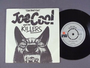 ★英7inch JOE COOL AND THE KILLERS/I JUST DON`T CARE オリジ☆