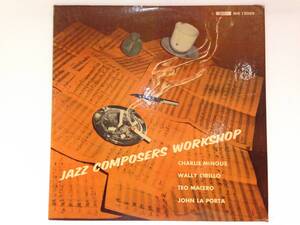 ◆1565◆LPレコード /JAZZ COMPOSERS WORKSHOP / US盤 RVG / CHARLIE MINGUS / WALLY CIRILLO / TEO MACERO / JOHN LA PORTA / ジャズ 洋楽