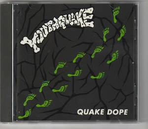  YOUTHQUAKE / QUAKE DOPE