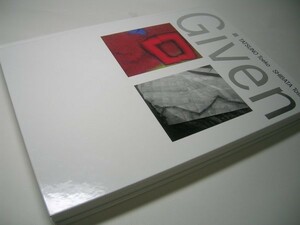 SK004 図録 与えられた形象 Given Forms 辰野登恵子(TATSUNO Toeko) 柴田敏雄(SHIBATA Toshio) 2012