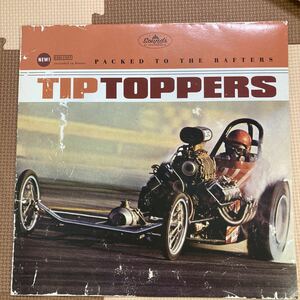 Tip Toppers 「Packed To The Rafters」LP punk pop powerpop norway ramones sneakers basement brats rock