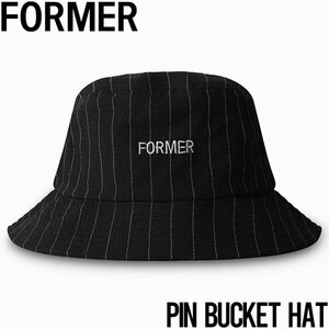 【送料無料】バケットハット 帽子 FORMER フォーマー PIN BUCKET HAT BLACK PIN FHW-24124 日本代理店正規品