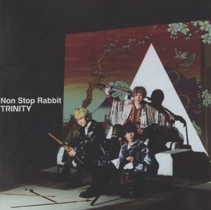 Non Stop Rabbit ノン・ストップ・ラビット / TRINITY トリニティ / 2021.12.22 / 4thアルバム / 初回限定盤 / CD＋DVD / PCCA-06095