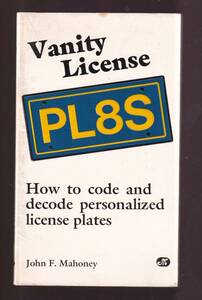 ☆『Vanity License PL8S ペーパーバック 』John Mahoney (著)