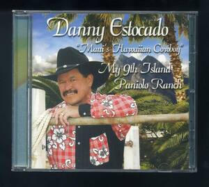 ★即決！ハワイ　ダニー・エストカード　ハワイアン・カントリー傑作　Danny Estocado　My 9th Island Paniolo Ranch　HAWAII　RARE　CD