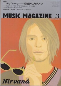 MUSIC MAGAZINE /NIRVANA/中島美嘉/AFRA/SQUEEZE/SPARKS/ロック雑誌/2006年3月号