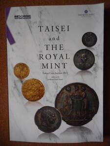 移・154353・本－７８９古銭 古書書籍 ＴＡＩＳＥＩ and ＴＨＥ ＲＯＹＡＬ ＭＩＮＴ