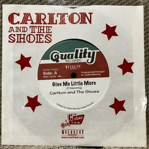 CARLTON & THE SHOES GIVE ME LITTLE MORE 7インチ 2015年 OVERHEAT再発盤 fishmans lovers rock rock steady