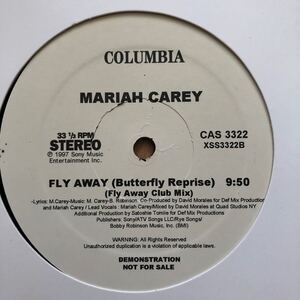 12’ Mariah Carey-Fly Away/Fourth of July