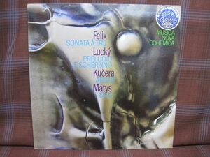 L#2512◆LP◆ Vaclav Snitil & Jiri Kratochvil - Felix / Lucky / Kucera / Matys　Musica Nova Bohemica　SUPRAPHON　1111 2838 G