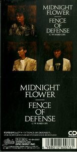 E00007191/3インチCD/フェンス・オブ・ディフェンス「MIDNIGHT FLOWER」