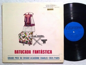 ブラジル盤LP BATUCADA FANTASTICA-OS RITIMISTAS BRASILEIROS
