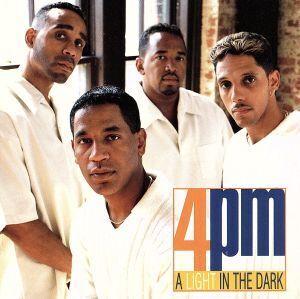 【輸入盤】A Light in the Dark/FourP.M.4P.M.