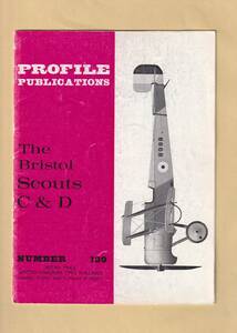 PROFILE PUBLICATIONS No.139：The Bristol Scouts C & D　