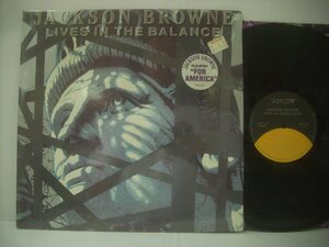 ■ 輸入USA盤 LP 　JACKSON BROWNE / LIVES IN THE BALANCE ジャクソンブラウン リヴズインザバランス 1986年 ASYLUM 60457-1-E ◇r60713