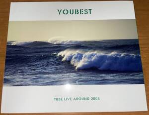 ★TUBE YOUBEST TUBE LIVE AROUND 2008 パンフ 書籍 本★