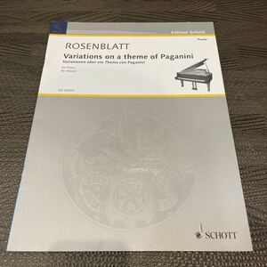 ローゼンブラット | パガニーニの主題による変奏曲 | ROSENBLATT | Variations on a theme of Paganini ショット SOHOTT 輸入楽譜