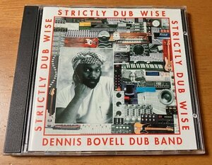 CD DENNIS BOVELL DUB BAND / STRICTLY DUB WISE ダブ 1996年 EU盤 リイシュー SPALAX 14808 検 MATUMBI STEEL PULSE LINTON KWESI JOHNSON