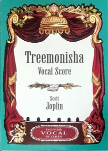 スコットジョプリン 歌劇 トゥリーモニシャ scott joplin Treemonisha Vocal Score 輸入楽譜/洋書/声楽/ヴォーカルスコア/dover/ドーヴァー