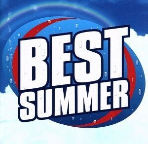 ＢＥＳＴ　ＳＵＭＭＥＲ／（オムニバス）,Ｗｈｉｔｅｂｅｒｒｙ,Ｐｕｆｆｙ,ＴＲＦ,センチメンタル・バス,Ｔ．Ｍ．Ｒｅｖｏｌｕｔｉｏｎ,吉