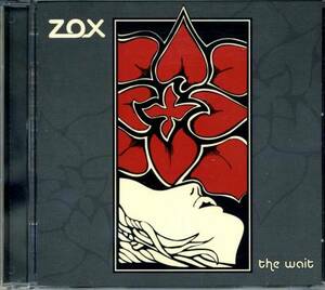 ◆Zox 「The Wait」