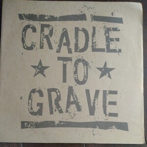 EP CRADLE TO GRAVE [S.T] SNUFFY SMILE