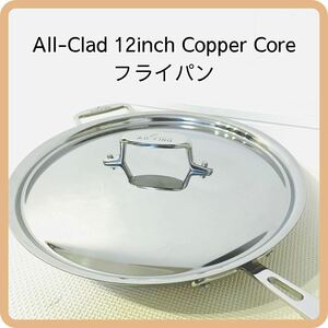 ステンレス 調理器具 フライパン 蓋 All-Clad オールクラッド 12インチ Copper Core コッパーコア 銅