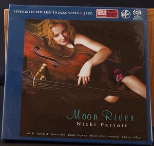 シングルレイヤーSACD Moon River Nicki Parrott ムーン・リバー　ニッキ・パロット ヴィーナスレコード