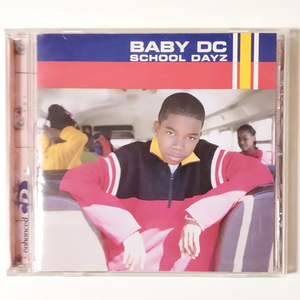 ■ Baby DC School Dayz / Bounce, Skate, Rock, Roll 廃盤 012414610126 ヒップホップ HIPHOP ラップ RAP CD ■