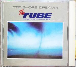 ★極稀CD国内盤★Tube チューブ Off Shore Dreamin 前田 亘輝 Summer