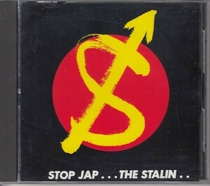 [CD]スターリン STOP JAP + GO GO STALIN