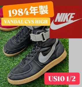 1984年製 オリジナル【NIKE VANDAL CVS HIGH 黒銀 US10 1/2】aj1 dunk sb jordan1 85 bred og acg sacai vintage black toe travis force1