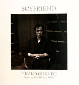 BOYFRIEND 忌野清志郎写真集/おおくぼひさこ【写真】,仲井戸麗市【文】