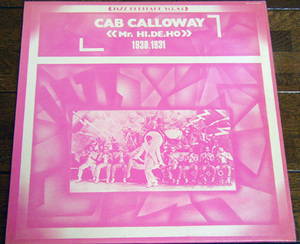 Cab Calloway - Mr. Hi.De.Ho.1930-1931 - LP / Black Rhythm,Minnie The Moocher,Gotta Darn Good Reason Now,MCA Records, France,1977