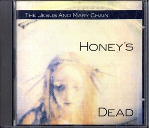 即決価格です◆ジーザス＆メリーチェイン The Jesus and Mary Chain◆ハニーズ・デッド◆ジム ウィリアム◆名盤/Y (b6034)