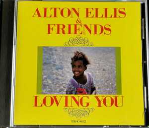 【ALTON ELLIS&FRIENDS/LOVING YOU】 DENNIS BROWN/国内CD