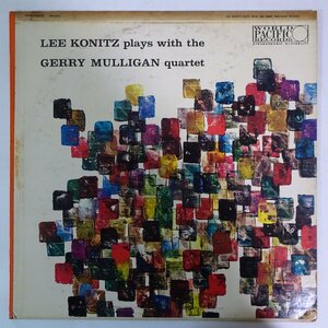 10026962;【US盤/黒ラベル/深溝/MONO/World Pacific】Lee Konitz / Plays With The Gerry Mulligan Quartet