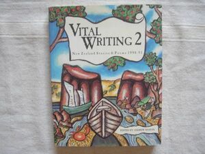 【洋書・英語 ペーパーバック】VITAL WRITING 2 New Zealand Stories & Poems, 1990-91 /Godwit /Andrew Mason 短編 詩 アンソロジー