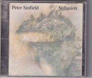 Peter Sinfied - STILLUSION (Voiceprint) John Wetton, Greg Lake, Mel Collins他参加