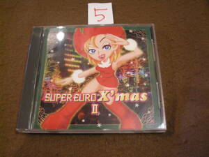 ⑤即決CD!　 SUPER EURO X