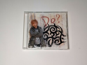 淳士『Do?』SIAM SHADE、BULL ZEICHEN 88