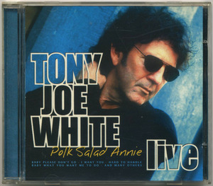 トニー・ジョー・ホワイト【輸入盤 CD】TONY JOE WHITE Polk Salad Annie Live | The Wonderful Music Of WMO90382 (ROOTS SWAMP COUNTRY