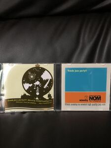 MIXCD DJ NOM TONDE JAZZ PARTY 2枚セット★NUJABES MURO KIYO KOCO JAZZY HIP HOP KENTA 小林径 須永辰緒 鈴木雅尭