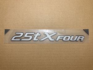 新品 未使用 リア エンブレム ステージア C34 25t X FOUR