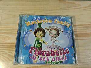 CD/Mushroom Family Florabelle & Ses Amis/音楽 france フランス