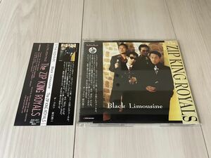 帯付 THE ZIP KING ROYALS / BLACK LIMOUSINE CD ジップキングロイヤルズ ロカビリー ネオロカ サイコビリー 岩川浩二 COLTS コルツ