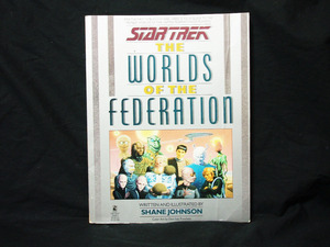 △洋書 スタートレック STARTREK THE WORLDS OF THE FEDERATION 1989年出版