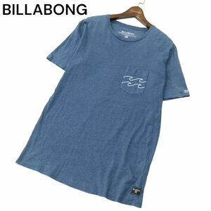 BILLABONG ビラボン 春夏 ロゴ刺繍★ ウォッシュ加工 インディゴ 半袖 ポケット カットソー Tシャツ Sz.M　メンズ　A4T03789_4#D