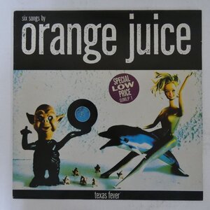 48028680;【UK盤】Orange Juice / Texas Fever