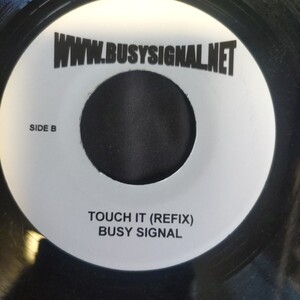 Busy Signal/Touch It Busta Rhymes Toch Itトラ Remix